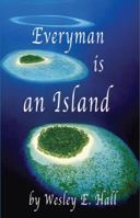 Everyman is an Island 0979961319 Book Cover