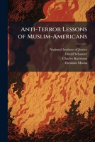 Anti-Terror Lessons of Muslim-Americans 1025086511 Book Cover