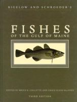 Bigelow and Schroeder's Fishes of the Gulf of Maine (Third Edition) 1560989513 Book Cover