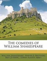 The Comedies of William Shakespeare, Vol. 3: With Many Drawings 1018511180 Book Cover