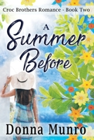 A Summer Before 0645262927 Book Cover