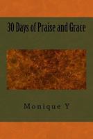 30 Days of Praise and Grace 1500380881 Book Cover