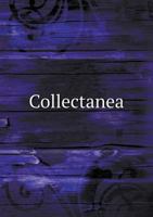 Collectanea 5518611099 Book Cover