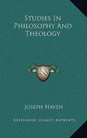 Studies in Philosophy & Theology 1019152125 Book Cover