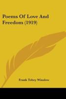 Poems of Love and Freedom 0548683077 Book Cover