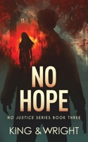 No Hope 1629551821 Book Cover