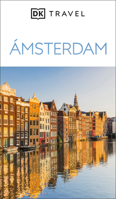 DK Amsterdam (Spanish Edition) 0241771781 Book Cover