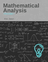 Mathematical Analysis: Volume I B091F5RMLN Book Cover