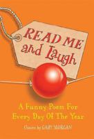 Read Me and Laugh: A Funny Poem for Every Day of the Year Chosen by 0330435574 Book Cover