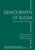 Demography of Russia: From the Past to the Present 1137518499 Book Cover