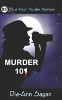 Murder 101 1796555223 Book Cover