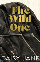 The Wild One B0BFHW7Z42 Book Cover