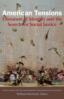 American Tensions: Literature of Identity and the Search for Social Justice 0981559387 Book Cover