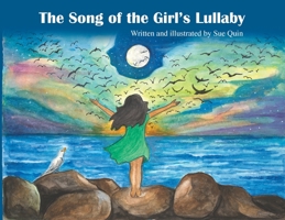 The Song Of The Girl's Lullaby 1637611161 Book Cover
