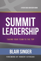 Summit Leadership 1937832694 Book Cover