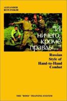 Russian Style of Hand-To-Hand Combat 0759687064 Book Cover