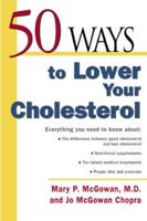 50 Ways to Lower Cholesterol 0737305568 Book Cover