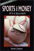 Sports and Money: It's a Sellout! 0894906224 Book Cover