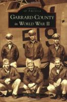 Garrard County in World War II 0738541982 Book Cover