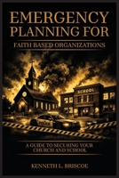 Faith-Based Organizations Emergency Planning Handbook 1968762582 Book Cover