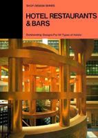 Hotel Restaurants & Bars (Shop Design Series) 4785800372 Book Cover