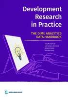 Development Research in Practice: The Dime Analytics Data Handbook 1464816948 Book Cover