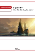 Beja Poetry - The model of Arka Saber 1636482678 Book Cover