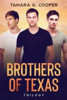 Brothers of Texas Trilogy 1981490442 Book Cover