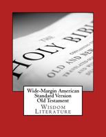 Wide-Margin American Standard Version Old Testament: Wisdom Literature 197653559X Book Cover