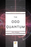 The Odd Quantum 0691254362 Book Cover