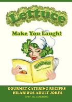 Lettuce Make You Laugh 1439264112 Book Cover
