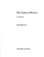 The Camera Obscura: A Chronicle 085274451X Book Cover