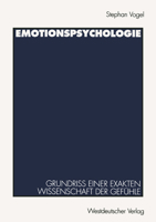 Emotionspsychologie: Grundriss Einer Exakten Wissenschaft Der Gefuhle 3531128892 Book Cover