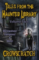 Tales From The Haunted Library: Volume Two 0995905649 Book Cover
