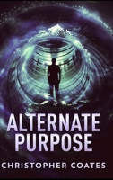 Alternate Purpose 1714970914 Book Cover