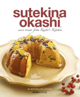 Sutekina Okashi : More Treats from Keiko's Kitchen 9814771708 Book Cover