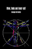 Mind, Body and Inner-self 1410739678 Book Cover