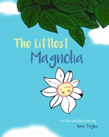 Littlest Magnolia 1006337792 Book Cover