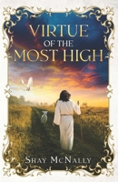 Virtue of the Most High B0H2S7X9L9 Book Cover