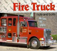 Fire Truck Nuts and Bolts (Photo Books) 087614783X Book Cover