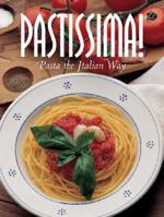 Pastissima!: Italian Pasta the Italian Way 8890012684 Book Cover