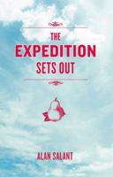The Expedition Sets Out 098298782X Book Cover