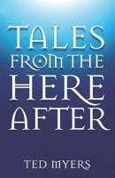 Tales From the Hereafter 1944521186 Book Cover