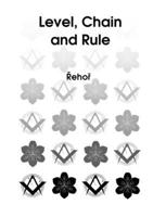 Level, Chain and Rule 1105917045 Book Cover