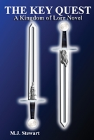 The Key Quest: A Kingdom of Lorr Novel 0988915847 Book Cover