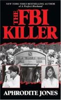 The FBI Killer 1558176381 Book Cover