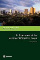 An Assessment of the Investment Climate in Kenya 0821378120 Book Cover