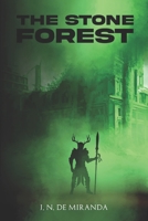 The Stone Forest B0CH2GRZL3 Book Cover