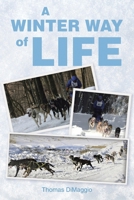 A Winter Way of Life B0CVR1KYC9 Book Cover