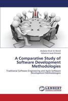 A Comparative Study of Software Development Methodologies 365930817X Book Cover
